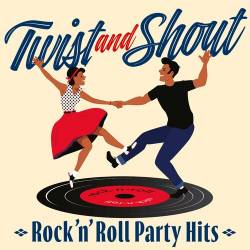 Twist and Shout Rock n Roll Party Hits (2025) FLAC - Rock and Roll, Rockabilly