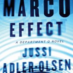 The Marco Effect - Jussi Adler-Olsen