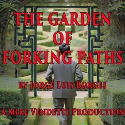 A Study Guide for Jorge Luis Borges's "The Garden of Forking Paths" - [AUDIOBOOK]