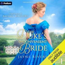 The Duke's Inconvenient Bride - [AUDIOBOOK]