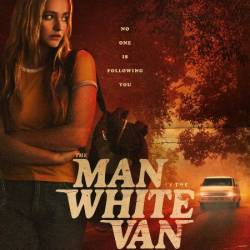 The Man in The White Van 2024 1080p WEBRip 10Bit DDP5 1 x265 XoXo