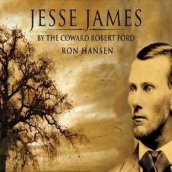 The Assassination of Jesse James by the Coward Robert Ford - [AUDIOBOOK]