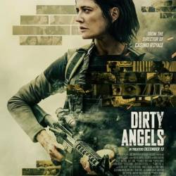   / Dirty Angels (2024) WEB-DLRip / WEB-DL 1080p