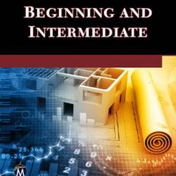 AutoCAD 2013 Beginning and Intermediate - Munir M. Hamad