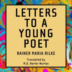 Letters to a Young Poet - [AUDIOBOOK]