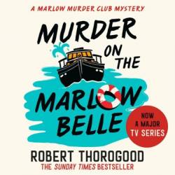 Murder on the Marlow Belle - [AUDIOBOOK]