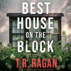 Best House on the Block: A Thriller - [AUDIOBOOK]