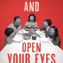 Wake Up and Open Your Eyes - Clay McLeod Chapman