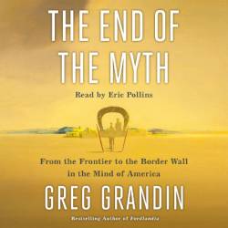 The End of the Myth - [AUDIOBOOK]