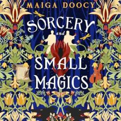 Sorcery and Small Magics - [AUDIOBOOK]