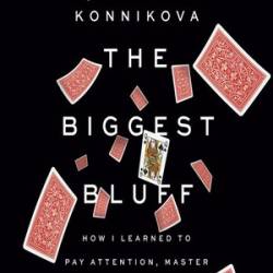 The Biggest Bluff - [AUDIOBOOK]