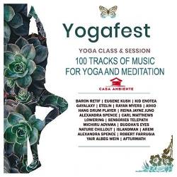 Yogafest - Yoga Class & Session (Mp3) - Meditation, Downtempo, New Age, Ambient, Instrumental, Relax!