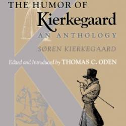 The Sickness Unto Death: A Christian Psychological Exposition of Edification and Awakening by Anti-Climacus - S&#248;ren Kierkegaard, Thomas C. Oden