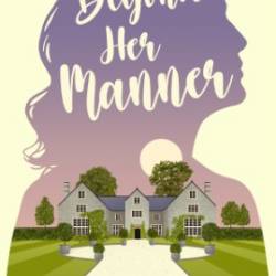 Beyond Her Manner: A Sapphic Celebrity Ice Queen Romance - Emily Banting