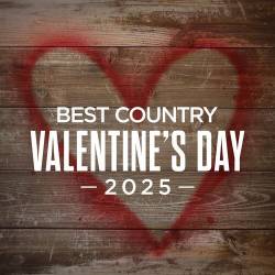 Best Country Valentines Day 2025 (2025) FLAC - Country