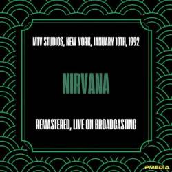 Nirvana - Mtv Studios, New York, January 10th, (1992) (Remastered, Live on Broadcasting) (2024)