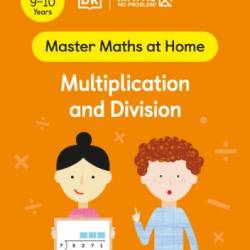 Maths - No Problem! Multiplication and Division, Ages 9-10 - Maths - No Problem!