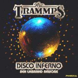 The Trammps - Disco Inferno (Ben Liebrand ReWork) (2025)