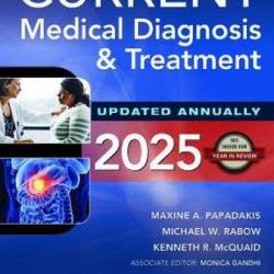 CURRENT Medical Diagnosis and Treatment 2025