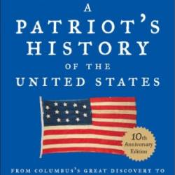 A Patriot's History of the Uni - Larry Schweikart