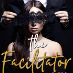 The Facilitator, part 2 - Podger, Tracie