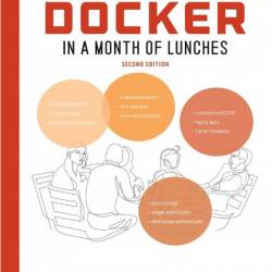 Stoneman E  Learn Docker in a Month of Lunches 2ed 2025
