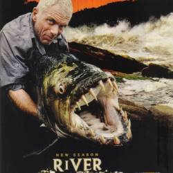   / River Monsters [S01] (2009) DVDRip-AVC