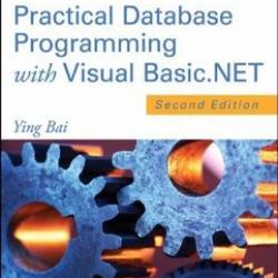 Practical Database Programming with Visual Basic.NET