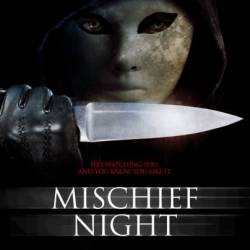  / Mischief Night (2014) WEB-DLRip  | 