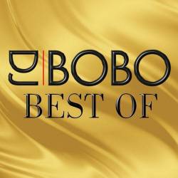 DJ Bobo - Best Of (2014 MP3)  ! ! !