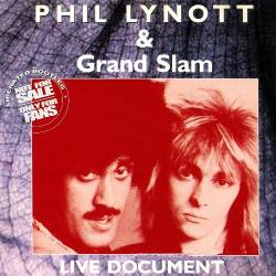 Phil Lynott & Grand Slam - Live Document (1984) (Bootleg) (Lossless)