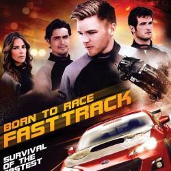   2 / Born to Race: Fast Track (2014) BDRip 720p/BDRip 1080p