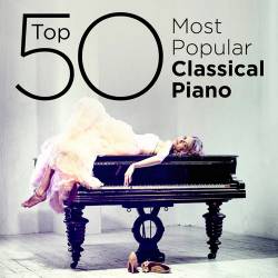 Top 50 Most Popular Classical Piano (2014)