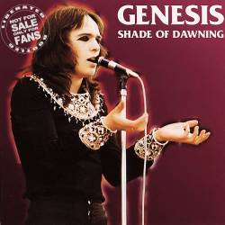 Genesis - Shade Of Dawning (1972) (Bootleg)