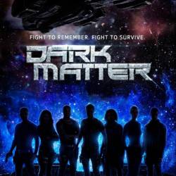   / Dark Matter / 1  /  2  13 (2015/WEB-DLRip 720p)