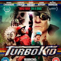   /   / Turbo Kid (2015)HDRip 1400Mb/700Mb | BDRip 720p