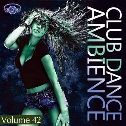 Club Dance Ambience Vol.42 (2015)