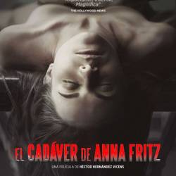    / El cadaver de Anna Fritz / The Corpse Of Anna Fritz (2015/HDRip)