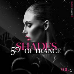 VA - 50 Shades Of Trance Vol. 2 (2016)