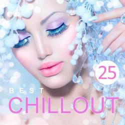 Best Chillout Vol.25 (2017)