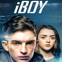 i / iBoy (2017) WEB-DLRip/WEB-DL 720p/WEB-DL 1080p