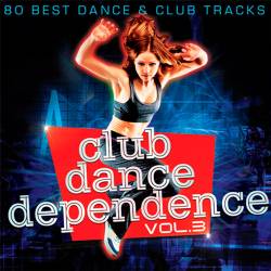 Club Dance Dependence Vol.3 (2017)