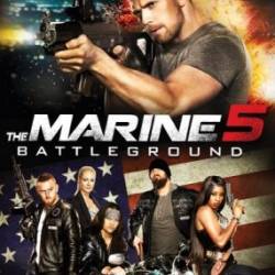  5:   / The Marine 5: Battleground (2017) WEB-DLRip / WEB-DL