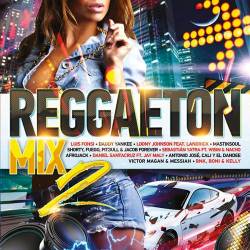 Reggaeton Mix 2 (2017)