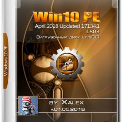 Win10 PE x64 1803 by Xalex 01.05.2018 (RUS)