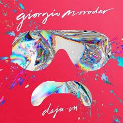 Giorgio Moroder  Deja Vu (2015) MP3