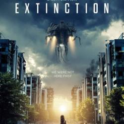   / Extinction (2018) WEB-DLRip/WEB-DL 720p/WEB-DL 1080p/ 