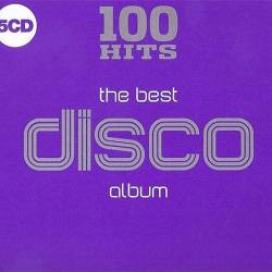 100 Hits - The Best Disco Album (5CD) (2018) Mp3