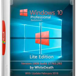 Windows 10 Pro x64 17763.292 Lite Edition v.8 by WhiteDeath (ENG+RUS+GER/2019)