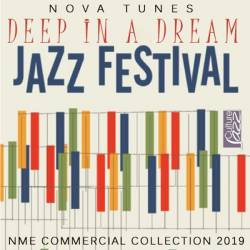 Deep In A Dream: Jazz Fesitival (2019) Mp3